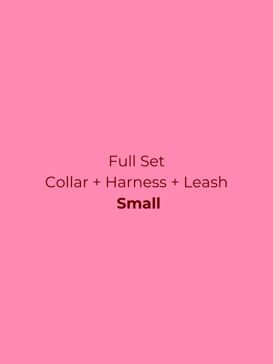Ollie Walkies Classic - SMALL  - Full Set (Collar, Harness and Leash Set): Watermelon