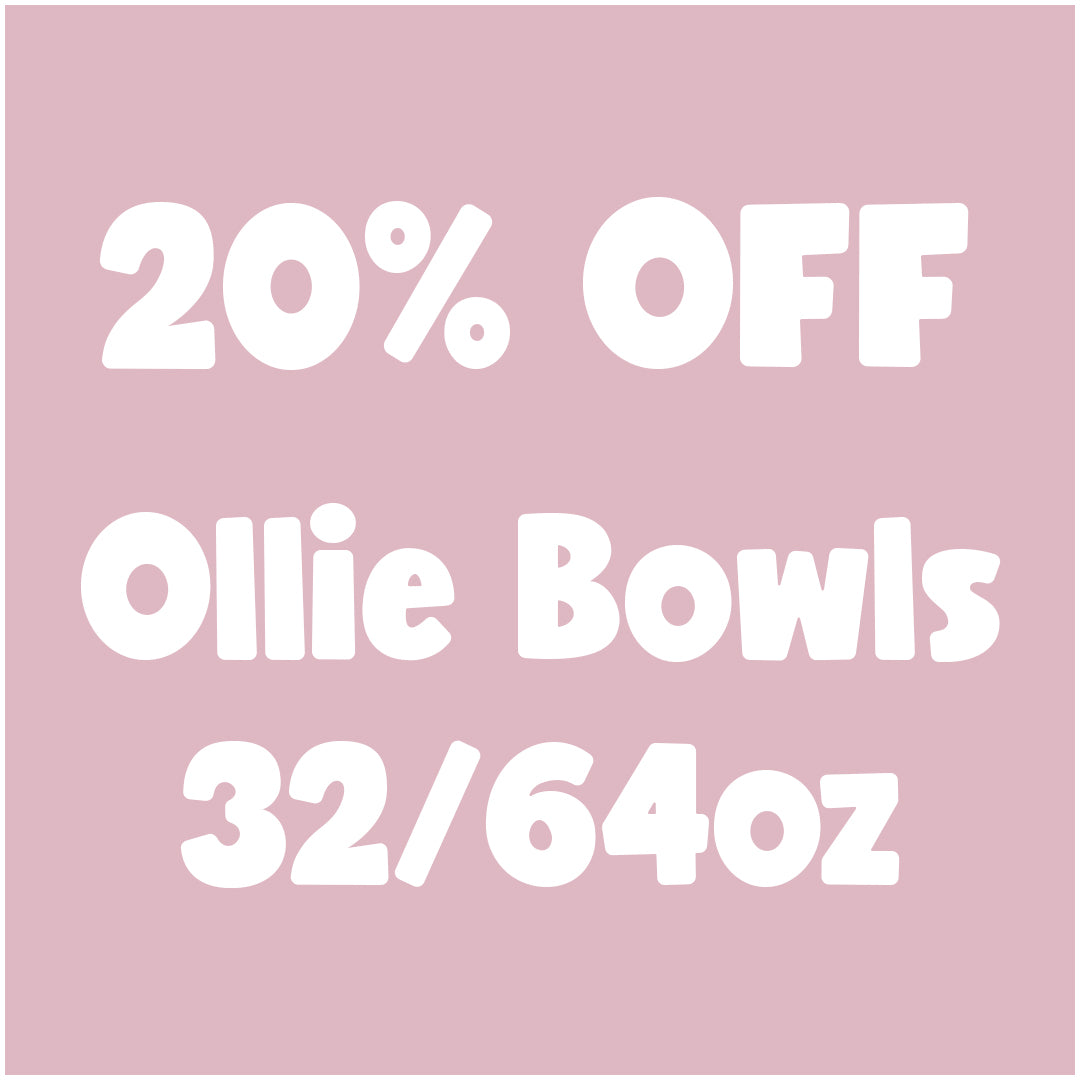 20% off 32 and 64oz bowls